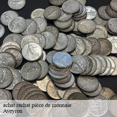 achat rachat pièce de monnaie 12 Aveyron MEDOU Antiquaire 12