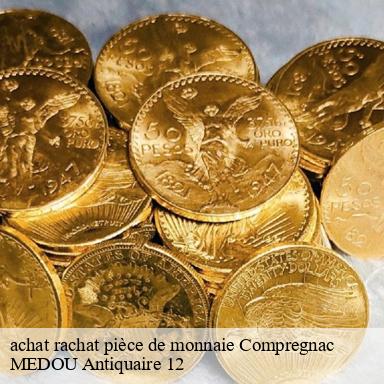 achat rachat pièce de monnaie compregnac-12100 MEDOU Antiquaire 12