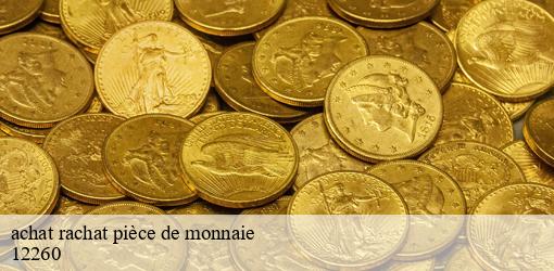 achat rachat pièce de monnaie saujac-12260 MEDOU Antiquaire 12