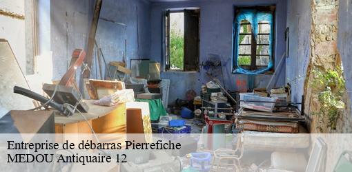 Entreprise de débarras pierrefiche-12130 MEDOU Antiquaire 12