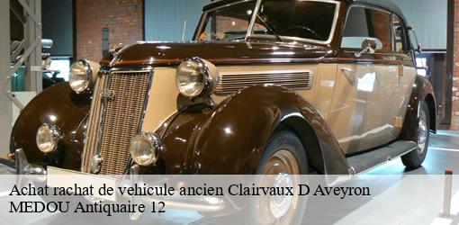 Achat rachat de vehicule ancien clairvaux-d-aveyron-12330 MEDOU Antiquaire 12