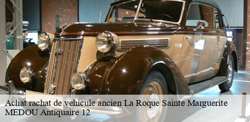 Achat rachat de vehicule ancien la-roque-sainte-marguerite-12100 MEDOU Antiquaire 12